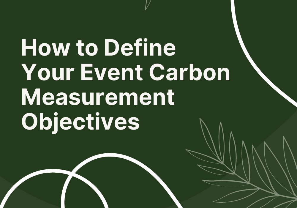 Getting started: How to define your event carbon measurement objectives image